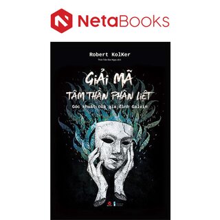 Giải Mã Tâm Thần Phân Liệt