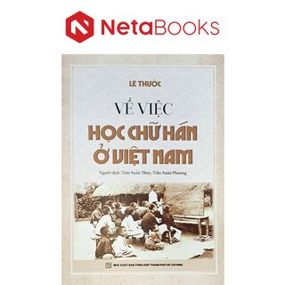 Về Việc Học Chữ Hán Ở Việt Nam