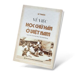 Về Việc Học Chữ Hán Ở Việt Nam