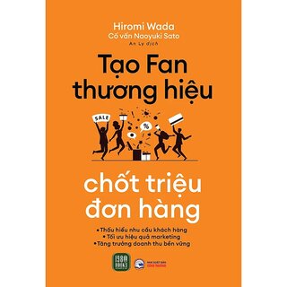 Tạo Fan Thương Hiệu - Chốt Triệu Đơn Hàng