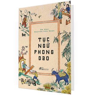 Tục Ngữ Phong Dao (Bìa Cứng)