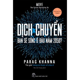 Dịch Chuyển - Bạn Sẽ Sống Ở Đâu Năm 2050