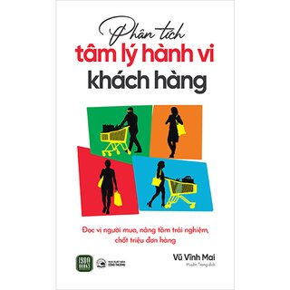 Phân Tích Tâm Lý Hành Vi Khách Hàng