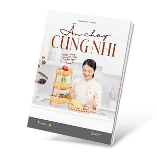 Ăn Chay Cùng Nhi - Món Chay Cho Cơm Nhà Thêm Ngon