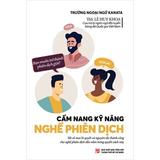 Cẩm Nang Kỹ Năng Nghề Phiên Dịch