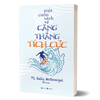 Một Cuốn Sách Về Căng Thẳng Tích Cực