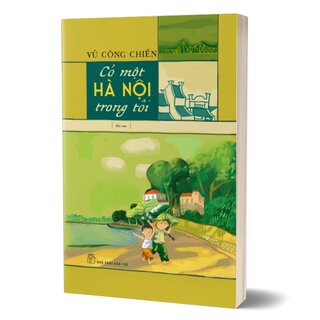 Có Một Hà Nội Trong Tôi