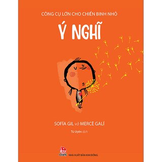 Công Cụ Lớn Cho Chiến Binh Nhỏ - Ý Nghĩ