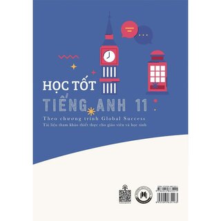 Học Tốt Tiếng Anh 11 - Theo Chương Trình Global Success