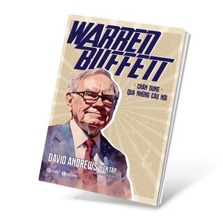 Warren Buffett - Chân Dung Qua Những Câu Nói