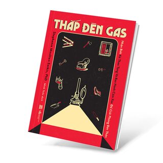 Thắp Đèn Gas - Nhận Biết Kẻ Thao Túng Và Bạo Hành Cảm Xúc Để Giải Phóng Bản Thân