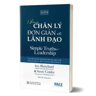 Những Chân Lý Đơn Giản Về Lãnh Đạo - Simple Truths Of Leadership