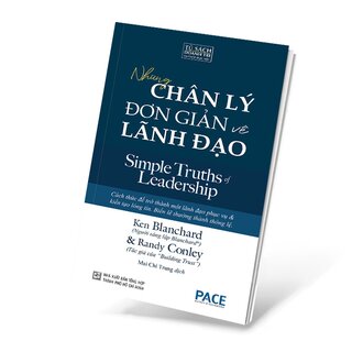 Những Chân Lý Đơn Giản Về Lãnh Đạo - Simple Truths Of Leadership