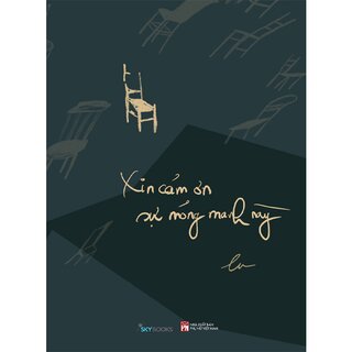 Xin Cảm Ơn Sự Mỏng Manh Này