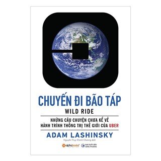 Uber - Chuyến Đi Bão Táp