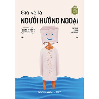 Giả Vờ Là Người Hướng Ngoại