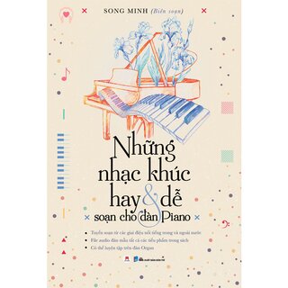 Những Nhạc Khúc Hay Và Dễ Soạn Cho Đàn Piano