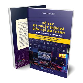 Sổ Tay Kỹ Thuật Trộn Và Biên Tập Âm Thanh