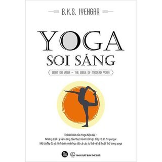 Yoga Soi Sáng - Thánh Kinh Của Yoga Hiện Đại