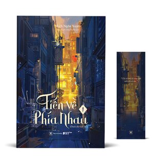 Tiến Về Phía Nhau - Tập 1