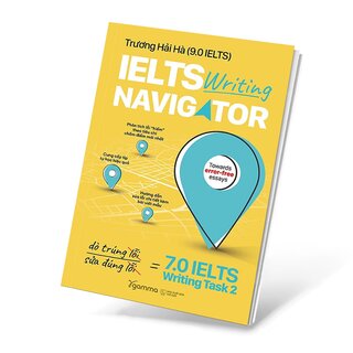 IELTS Writing Navigator - Dò Trúng Lỗi, Sửa Đúng Lỗi