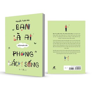 Bạn Là Ai Giữa Muôn Vàn Phong Cách Sống