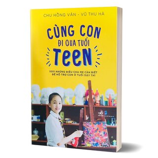 Cùng Con Đi Qua Tuổi Teen