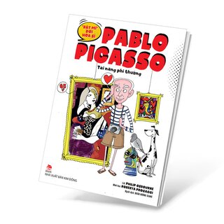 Bật Mí Đời Hoạ Sĩ Pablo Picasso - Tài Năng Phi Thường