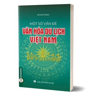 Một Số Vấn Đề Văn Hoá Du Lịch Việt Nam