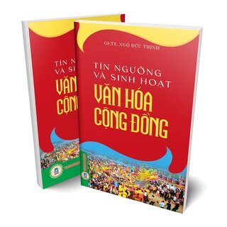 Tín Ngưỡng Và Sinh Hoạt Văn Hoá Cộng Đồng