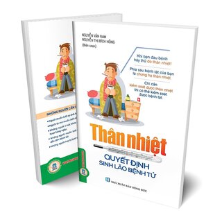 Thân Nhiệt Quyết Định Sinh Lão Bệnh Tử