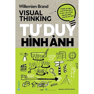 Tư Duy Hình Ảnh - Visual Thinking