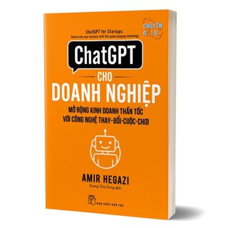 ChatGPT Cho Doanh Nghiệp - Mở Rộng Kinh Doanh Thần Tốc Với Công Nghệ Thay-Đổi-Cuộc-Chơi