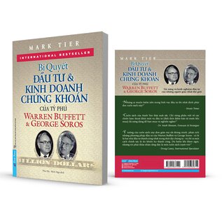 Bí Quyết Đầu Tư Và Kinh Doanh Chứng Khoán Của Tỷ Phú Warren Buffett Và George Soros - Mark Tier