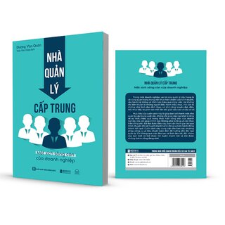 Nhà Quản Lý Cấp Trung - Mắt Xích Sống Còn Của Doanh Nghiệp