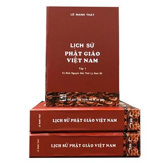 Lịch Sử Phật Giáo Việt Nam (Bộ 3 Tập)