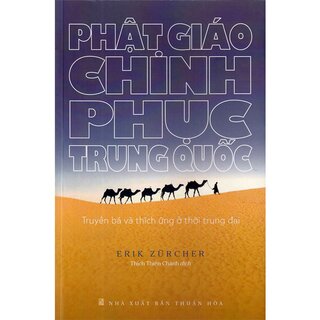 Phật Giáo Chinh Phục Trung Quốc