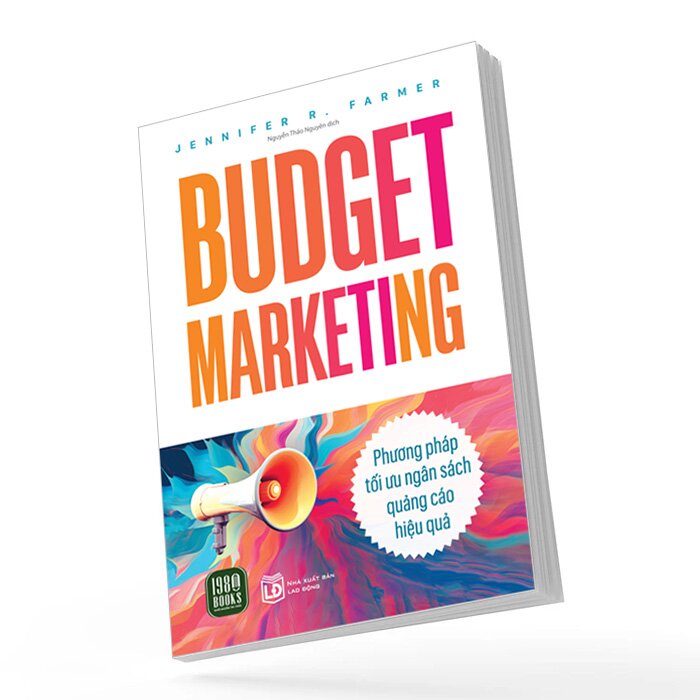 Budget Marketing - Phương Pháp Tối Ưu Ngân Sách Quảng Cáo Hiệu Quả