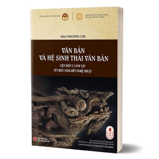 Văn Bản Và Hệ Sinh Thái Văn Bản - Việt Điện U Linh Tập Từ Chức Năng Đến Nghệ Thuật