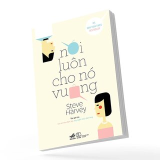 Nói Luôn Cho Nó Vuông