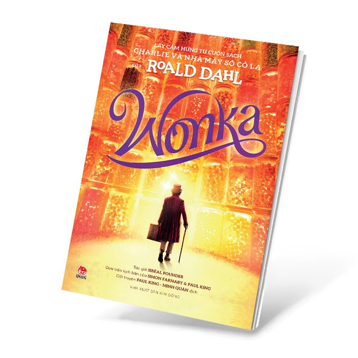 Wonka - Lấy Cảm Hứng Từ Cuốn Sách Charlie Và Nhà Máy Sô Cô La Của Roald Dahl