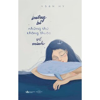 Buông Bỏ Những Thứ Không Thuộc Về Mình