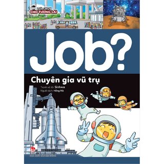 Job? Chuyên Gia Vũ Trụ