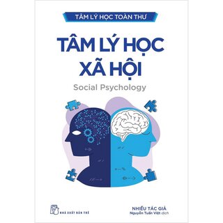 Tâm Lý Học Toàn Thư - Tâm Lý Học Xã Hội