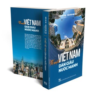 Vì Một Việt Nam Dân Giàu Nước Mạnh