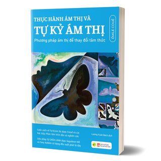 Thực Hành Ám Thị Và Tự Kỷ Ám Thị