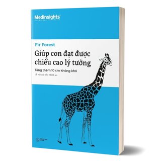 Giúp Con Đạt Được Chiều Cao Lý Tưởng - Tăng Thêm 10 Cm Không Khó