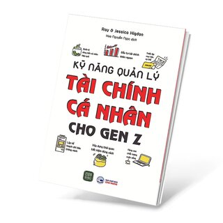 Kỹ Năng Quản Lý Tài Chính Cá Nhân Cho GenZ