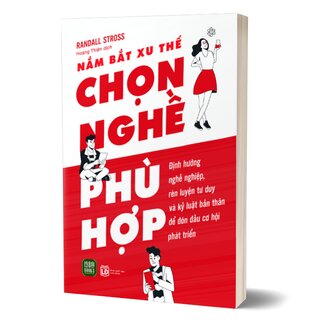 Nắm Bắt Xu Thế - Chọn Nghề Phù Hợp