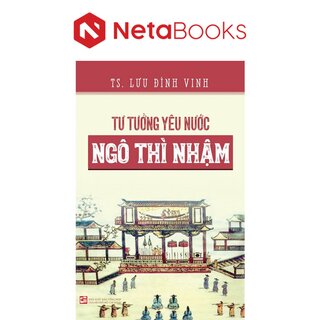 Tư Tưởng Yêu Nước Ngô Thì Nhậm